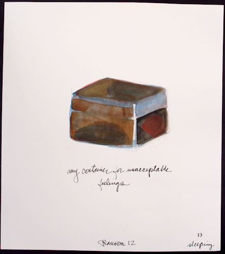 my container for unacceptable feelings